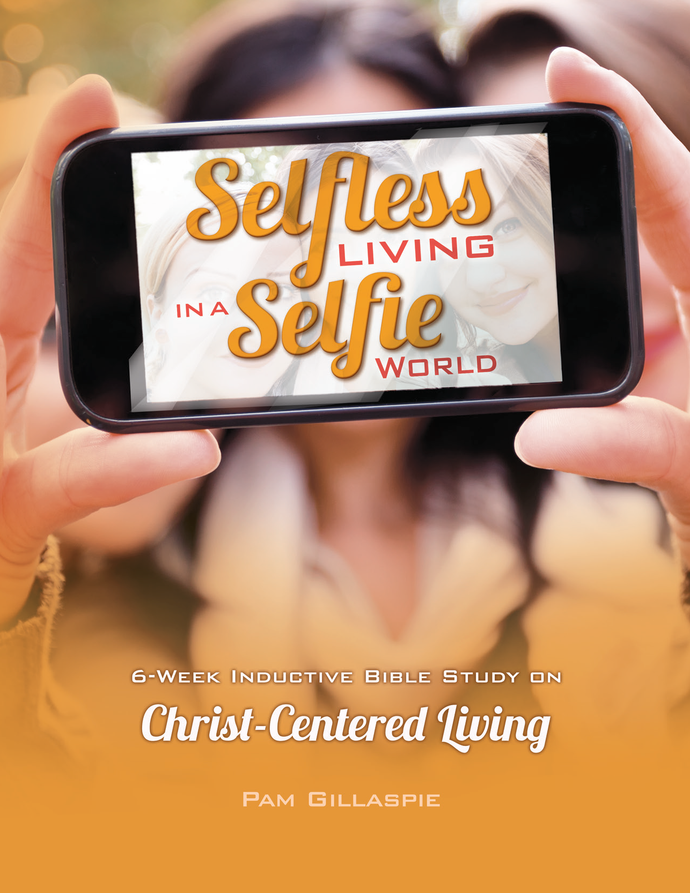 Selfless Living in a Selfie World